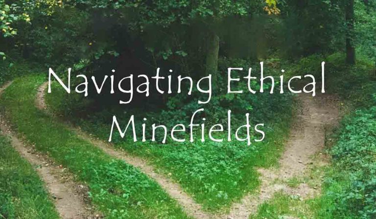 Navigating Ethical Minefields